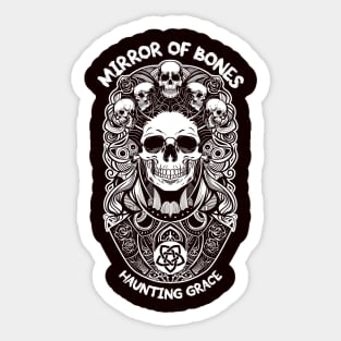 MIRROR OF BONES Sticker